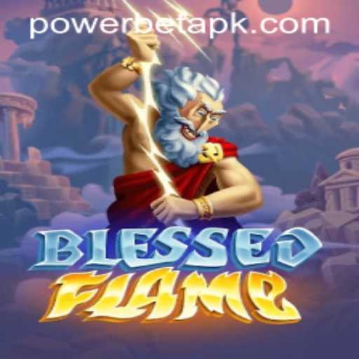 Explore the Exciting World of BlessedFlame and Master POWERBET